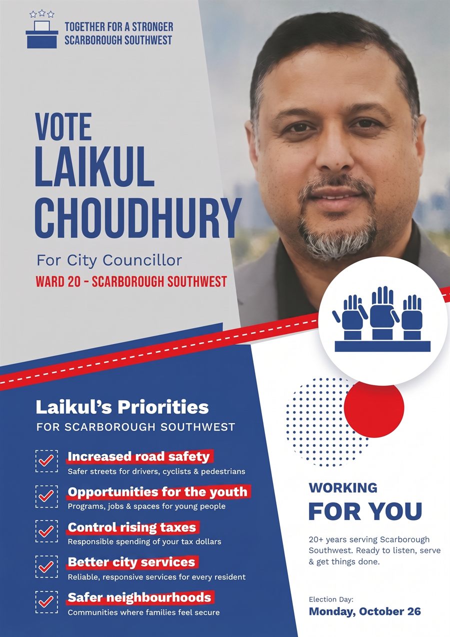 Laikul Choudhury campaign flyer listing his priorities for Scarborough Southwest